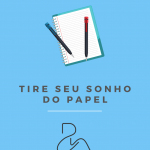 Tire Seu Sonho do Papeu